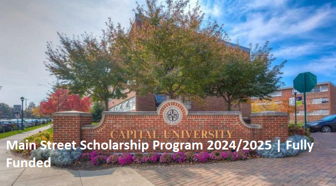 Main Street Scholarship Program 2024/2025 | Fully Funded