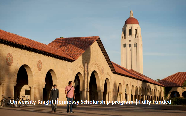 University Knight Hennessy Scholarship program | Fully Funded